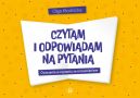 Okadka ksizki - Czytam i odpowiadam na pytania. wiczenia w czytaniu ze zrozumieniem