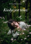 Okadka ksizki - Kiedy jest teraz