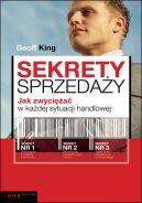 Okadka - Sekrety sprzeday. Jak zwycia w kadej sytuacji handlowej 