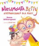 Okadka ksizki - Niesamowita Betty. Niespodzianka dla mamy