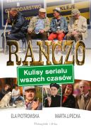 Okadka - Ranczo. Kulisy serialu wszech czasw