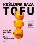 Okadka - Rolinna Baza. Tofu