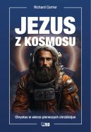 Okadka - Bez bogw. Jezus z kosmosu. Chrystus w wierze pierwszych chrzecijan