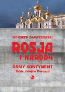 Okadka - Rosja i narody. smy kontynent. Szkic dziejw Eurazji. 