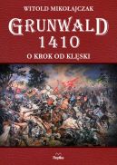 Okadka - Grunwald 1410. O krok od klski