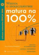 Okadka - Wiedza o spoeczestwie. Matura na 100%. Arkusze maturalne