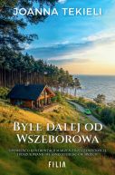 Okadka ksizki - Byle dalej od Wszeborowa