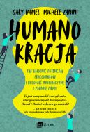 Okadka - Humanokracja. Jak uwolni potencja pracownikw i budowa innowacyjne i zwinne firmy