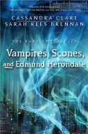 Okadka - Vampires, Scones, and Edmund Herondale