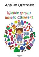 Okadka - Wielkie sprawy maego czowieka