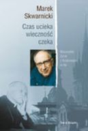 Okadka ksizki - Czas ucieka, wieczno czeka