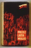 Okadka - Przez lata walki: zbir opowiada