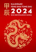 Okadka - Kalendarz Feng Shui Tong Shu 2024. Rok Drewnianego Smoka