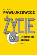 Okadka ksizki - ycie. Instrukcja obsugi (2022)