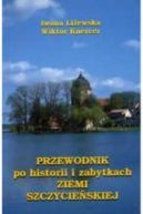 Okadka - PRZEWODNIK po historii i zabytkach ZIEMI SZCZYCIESKIEJ