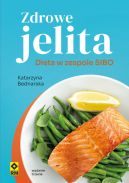 Okadka - Zdrowe jelita. Dieta w zespole SIBO