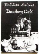 Okadka - Demiurg Cafe