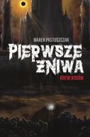 Okadka - Saga Nienawici (#2). Pierwsze niwa. Krew bogw