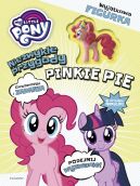 Okadka - Niezwyke przygody Pinkie Pie