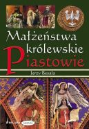 Okadka - Maestwa krlewskie. Piastowie