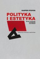 Okadka ksizki - Polityka i estetyka. Bruno Jasieski, awangarda, socrealizm