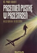 Okadka - Przemie pustk w przestrze. Historia Gedeona