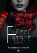 Okadka - Femme Fatale. Debut