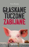 Okadka ksizki - Gaskane, tuczone, zabijane