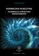 Okadka - Kosmiczna pajczyna. Tajemnicza struktura Wszechwiata