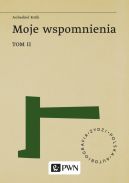 Okadka ksizki - Moje wspomnienia Tom II