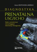 Okadka - Diagnostyka prenatalna USG/ECHO. Wady niewymagajce interwencji chirurgicznej