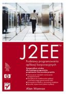 Okadka - J2EE. Podstawy programowania aplikacji korporacyjnych