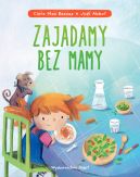 Okadka - Zajadamy bez mamy