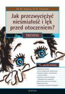 Okadka - Jak przezwyciy niemiao i lk przed otoczeniem? Trening