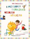 Okadka ksizki - O przygodach i igraszkach wesoego Pataaszka