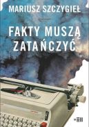 Okadka ksizki - Fakty musz zataczy