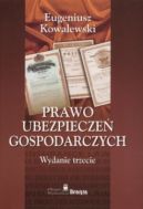 Okadka - Prawo ubezpiecze gospodarczych. Wydanie trzecie