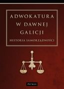 Okadka - Adwokatura w dawnej Galicji