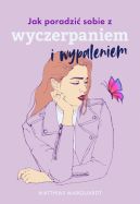 Okadka - Jak poradzi sobie z wyczerpaniem i wypaleniem