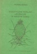 Okadka - Egzotyczne roliny lecznicze w naszym domu