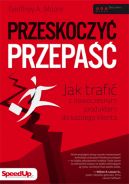 Okadka - Przeskoczy przepa. Jak trafi z nowoczesnym produktem do kadego klienta