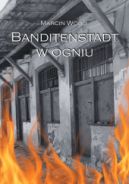 Okadka - Banditenstadt w ogniu