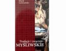 Okadka - Tradycje i zwyczaje myliwskie