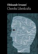 Okadka - Choroba Libenkrafta