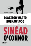 Okadka - Dlaczego warto rozmawia o Sinad O’Connor