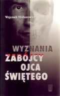 Okadka ksizki - Wyznania zabjcy ojca witego