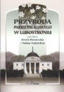 Okadka - Przyroda parku paacowego w Lubostroniu