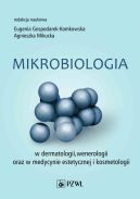 Okadka - Mikrobiologia w dermatologii, wenerologii oraz w medycynie estetycznej i kosmetologii