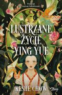 Okadka - Lustrzane ycie Ying Yue