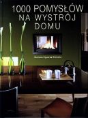 Okadka - 1000 pomysw na wystrj domu